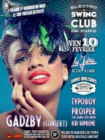 ELECTRO SWING CLUB DE PARIS – Gadzby (Concert) – Prosper – Typoboy – Kid Supreme